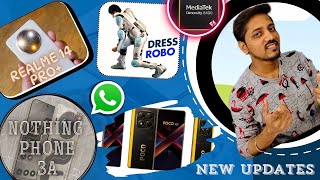 Robo Suit is Ready 🤩 Nothing Phone 3a \u0026 3a+ Soon!  Poco X7 Series Update | Realme 14 Pro+ Update