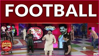 Football | Game Show Aisay Chalay Ga Bakra Eid Special | Eid Day 3 | BOL Entertainment