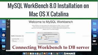 MySQL Workbench 8.0 Installation on Mac OS X Catalina and Connect to MySQL DB Server