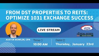 From DTS Properties to REITs: Optimize 1031 Exchange Sucess