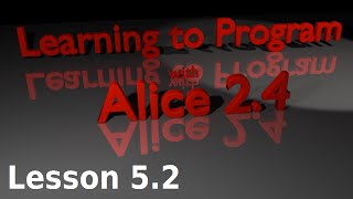 Alice Tutorial 2.4 Lesson 5.2 - More Animation (Point at, Turn to Face, Move To)