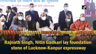 Rajnath Singh, Nitin Gadkari lay foundation stone of Lucknow-Kanpur expressway