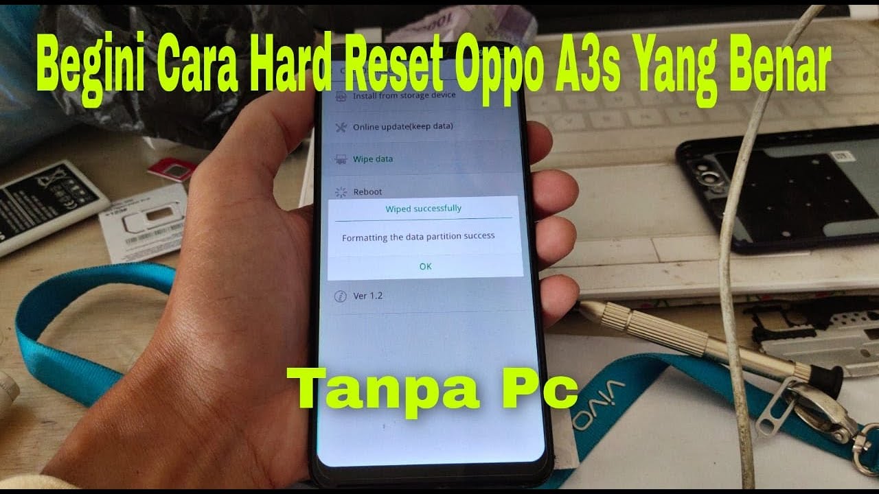 Cara Hard Reset Oppo A3s Tanpa PC Mengatasi Bootlop Atau Mentok Logo ...