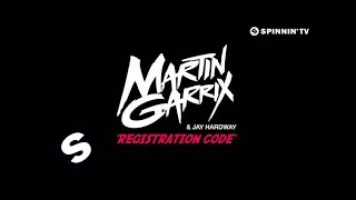 Martin Garrix  & Jay Hardway - Registration Code (FREE DOWNLOAD)