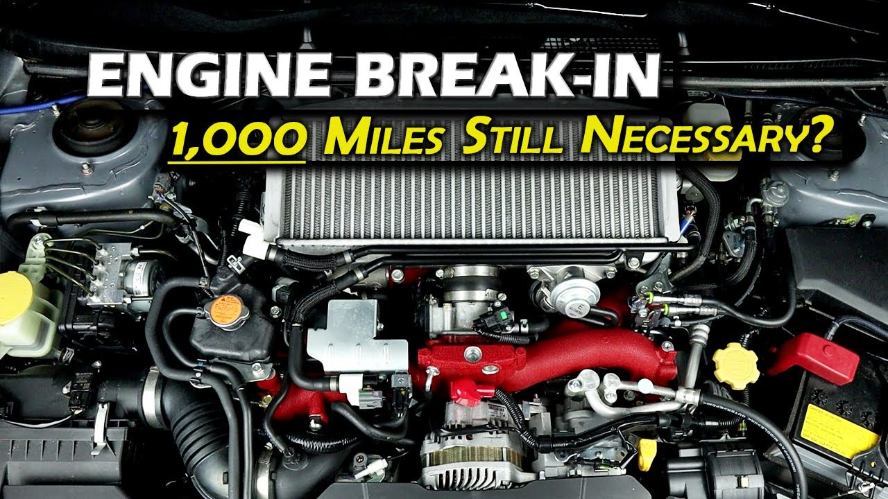 New Engine Break In