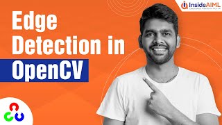 Edge Detection in OpenCV with Python | For Beginners | OpenCV Tutorial Part-9