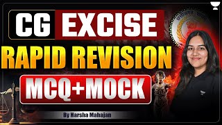 CG Excise Act Rapid Revision MCQ + Mock Test 2 | Chhattisgarh Judiciary | Harsha Mahajan