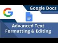 Advanced Google Docs Text and Document  Formatting