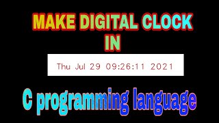 Make digital clock in c programming //clock//akt guide