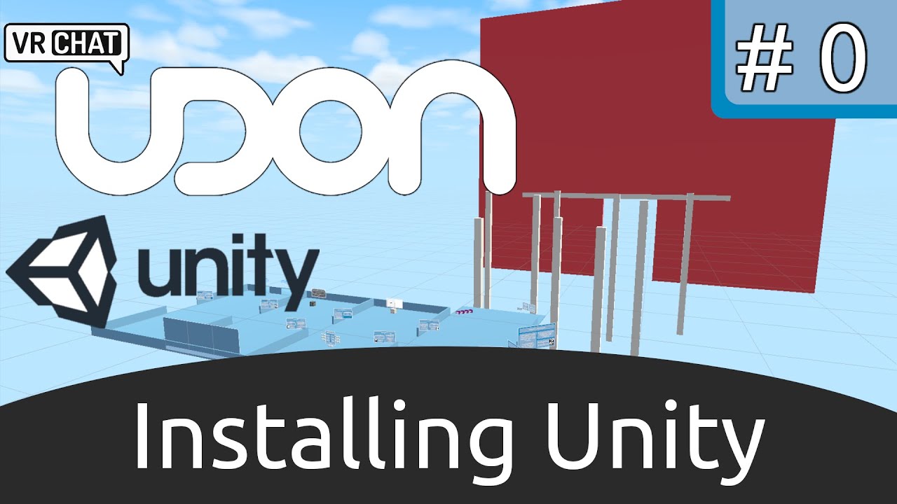 Udonsharp Tutorial Basics Ep0 Installing Unity Youtube