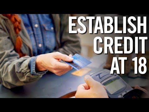 How To Build Credit | ESTABLISHING CREDIT AT 18 YEARS OLD How To Build Credit | ESTABLISHING CREDIT AT 18 YEARS OLD