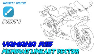 membuat vector motor Yamaha R15 bagian lineart // infinite design