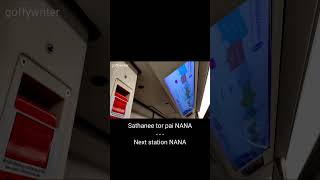 BTS Bangkok - Next station NANA