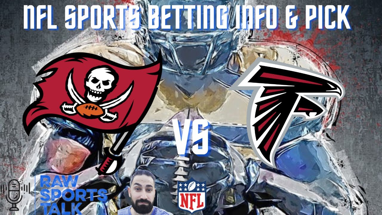 Tampa Bay Buccaneers VS Atlanta Falcons Week 7: Free Nfl Sports Betting ...