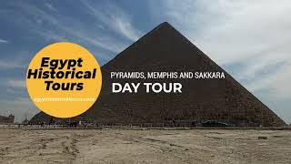 Pyramids, Memphis and Sakkara Day Tour