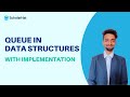 Queue in Data Structure | Introduction to Queue | Data Structures and Algorithms Tutorial