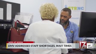 NC DMV addresses staff shortages, wait times