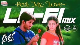 Feel My Love LO-FI mix | Arya | Allu Arjun, Anu Mehta | DJ Raaj \u0026 Groovehunterz | Devi Sri Prasad