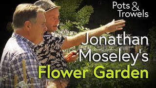 Celebrity Florist Jonathan Moseley's Garden - Pots \u0026 Trowels