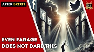 Even Farage does not dare this | Outside Views Brexit-UK