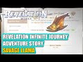 REVELATION INFINITE JOURNEY:  SAVAGE LLAMA - ADVENTURE STORY