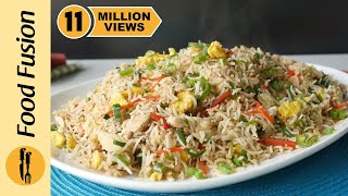 Restaurant Style Chicken Fried Rice Recipe By Food Fusion