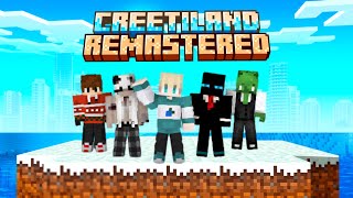 Wer sind die...? | CreetIland Remastered #1