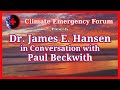 Dr. James E. Hansen in Conversation with Paul Beckwith