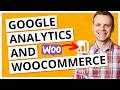 Google Analytics on WooCommerce – The Complete (and Updated) 2023 Tutorial