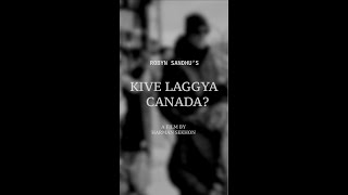 KIVE LAGGYA CANADA | Robyn Sandhu | Punjabi Shayri |