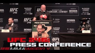 UFC 246 Press Conference: Conor McGregor vs Cowboy Cerrone