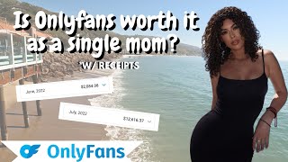 Is onlyfans worth it as a single mom? W receipts