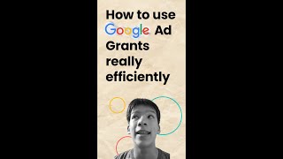 How to use Google Ad Grants REALLY efficiently