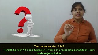 Exclusion of Time Under Section 14 of the Limitation Act