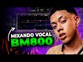 COMO MIXAR UM VOCAL GRAVADO EM UM BM800 | MIXAGEM DE VOZ