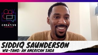 Siddiq Saunderson on Wu-Tang: An American Saga