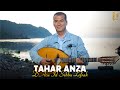 Tahar Anza - D acu id sebba lefrak (Clip officiel)