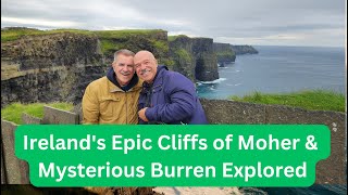 Ireland's Epic Cliffs of Moher and Mysterious Burren National Park Explored