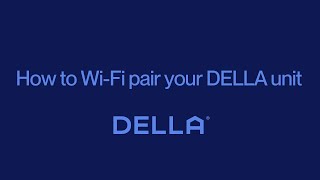 Activate Smart Home: Pair Your Della's TL, Optima & Econo Mini Splits with Wi-Fi!