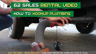 62 Sales Rental - How to hookup the plumbing