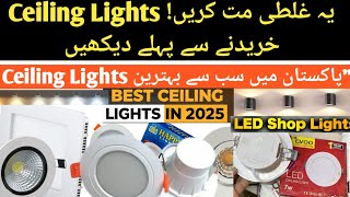 Best Ceiling Lights in 2025 | Ceiling Lights Price in Pakistan \u0026 India