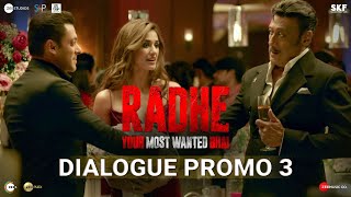 Radhe: Dialogue Promo 3 | Salman Khan | Jackie Shroff | Prabhu Deva | 13th May