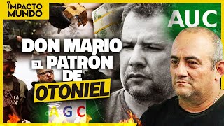 DON MARIO: el verdadero PATRÓN de OTONIEL y máximo líder del CLAN DEL GOLFO | Impacto Mundo