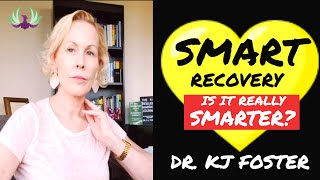 SMART Recovery (Is it REALLY the SMART way to STOP DRINKING)