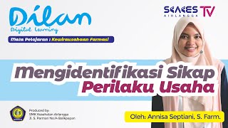 Mengidentifikasi Sikap Perilaku Usaha | Produk Kreatif Kewirausahaan Farmasi | Digital Learning