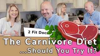 The Carnivore Diet...Should You Try It?