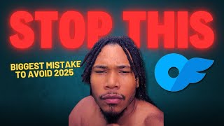 Onlyfans: Biggest mistake to avoid 2025