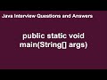 Public Static Void Main Method in Java
