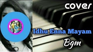 #03 Idhu Enna Mayam Theme BGM Piano Cover