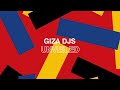 gizA djs - Unveiled